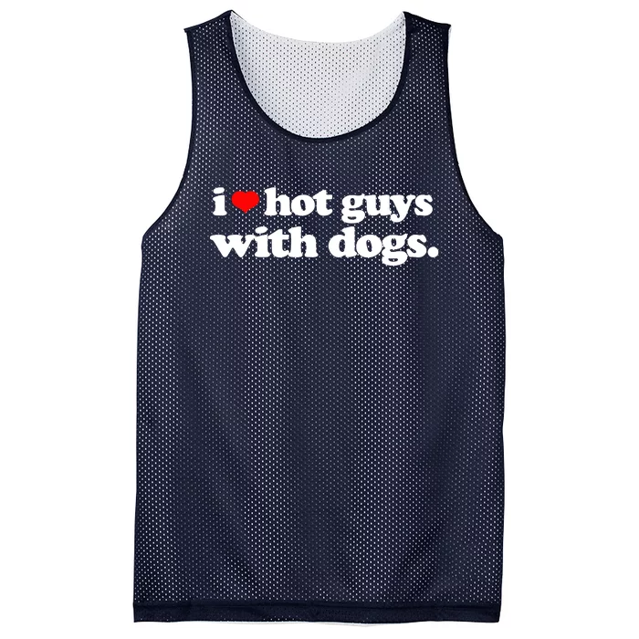 Funny I Love Hot Guys With Dogs Top, I Heart Hot Guys Mesh Reversible Basketball Jersey Tank