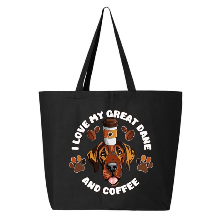 Funny I Love My Great Dane And Coffee Dog Lovers Pet Owners 25L Jumbo Tote