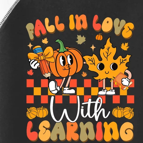 Fall In Love With Learning Funny Teacher Autumn Pumpkin Toddler Fine Jersey T-Shirt