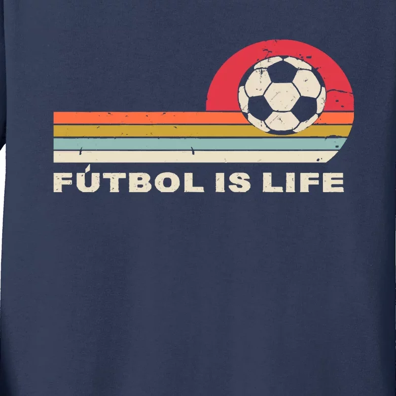 Futbol Is Life Football Lovers Soccer Funny Kids Long Sleeve Shirt