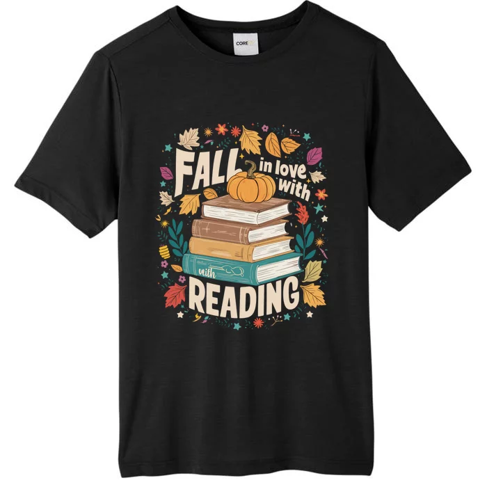 Fall In Love With Reading Book Autumn Pumpkins And Teachers ChromaSoft Performance T-Shirt