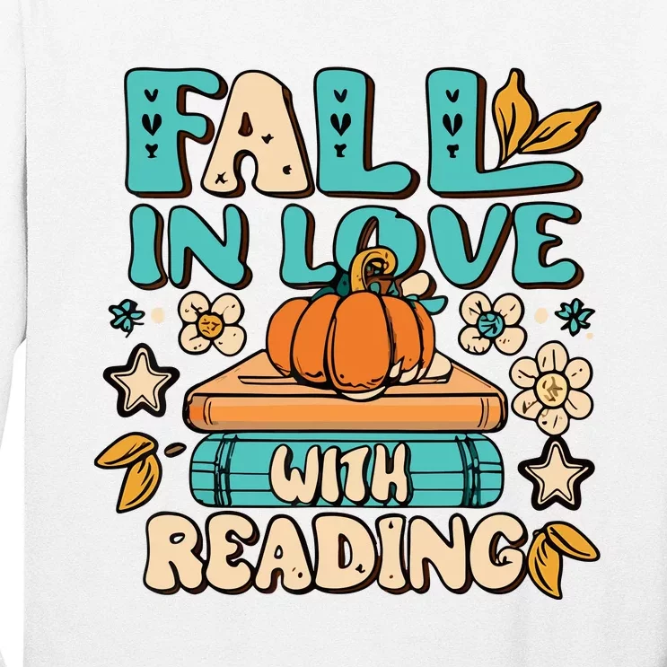 Fall In Love With Reading Book Autumn Pumpkins And Teachers Long Sleeve Shirt