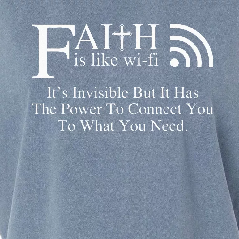 Faith Is Like Wifi Invisible But It Has The Power To Connect Garment-Dyed Women's Muscle Tee