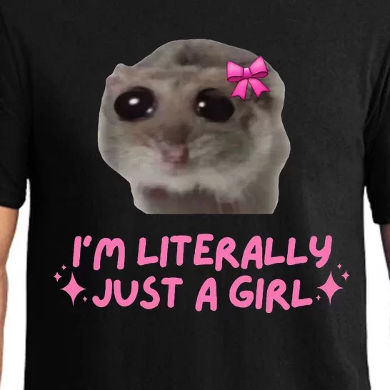 Funny IM Literally Just A Girl Sad Hamster Pajama Set