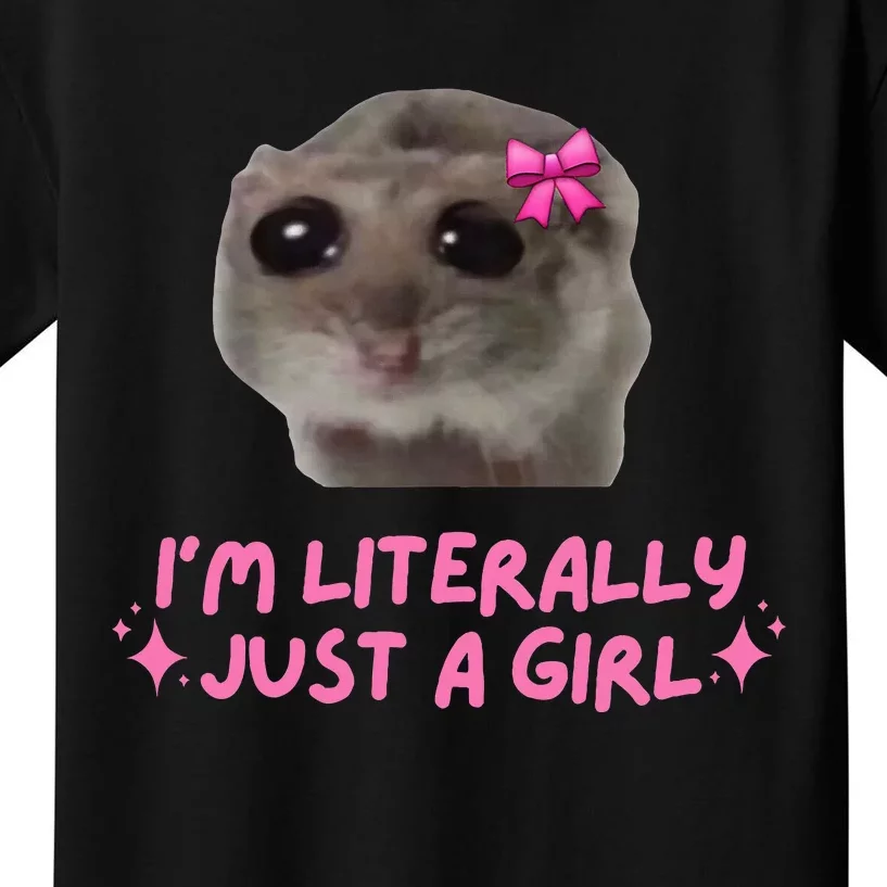 Funny IM Literally Just A Girl Sad Hamster Kids T-Shirt