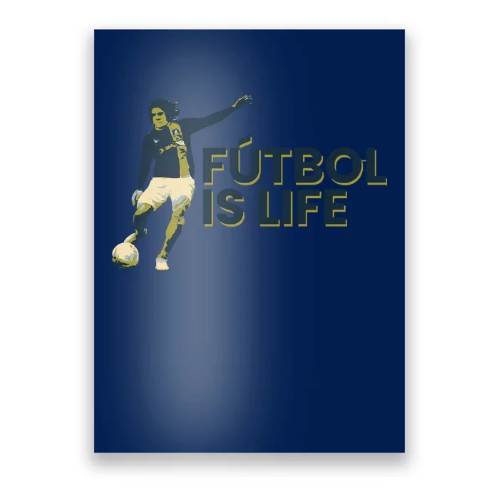 Futbol Is Life Football Lovers Soccer Funny Poster