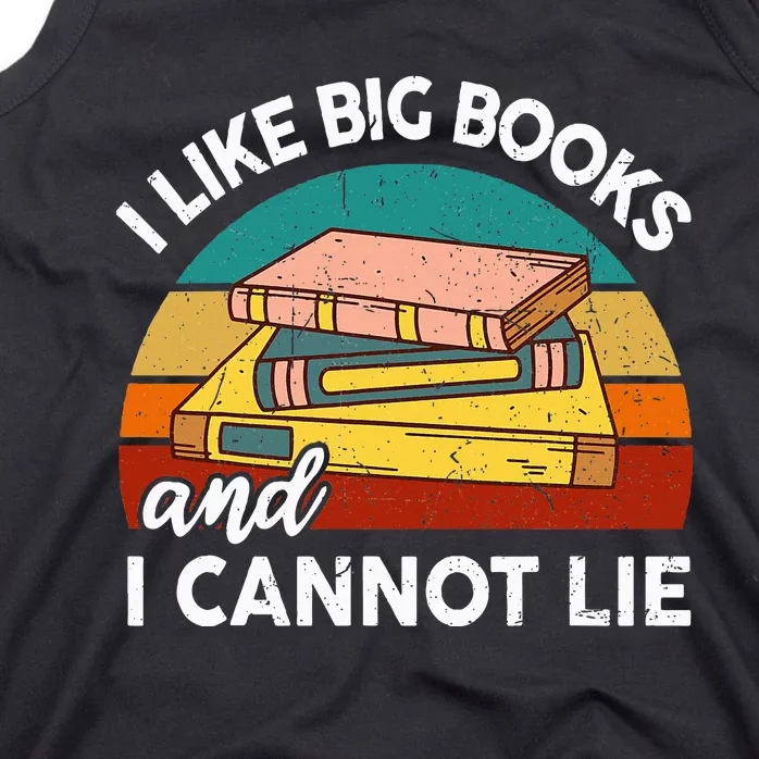 Funny I Like Big Book Cant Lie Nerd School Librarian Teacher Tank Top