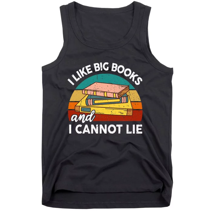 Funny I Like Big Book Cant Lie Nerd School Librarian Teacher Tank Top