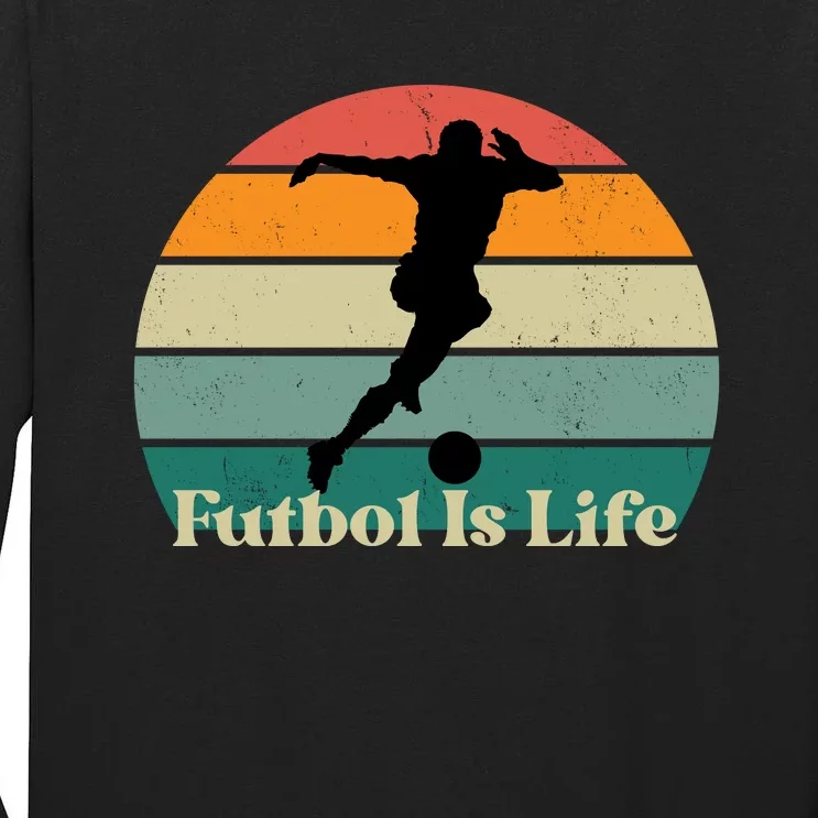 Futbol Is Life Tall Long Sleeve T-Shirt