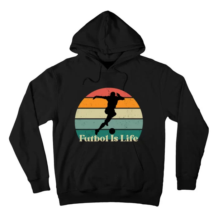 Futbol Is Life Tall Hoodie