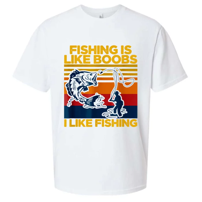 Fishing Is Like Boobs I Like Fishing Sueded Cloud Jersey T-Shirt