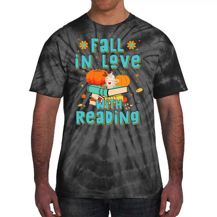 Fall In Love With Reading Book Autumn Pumpkins And Teachers Tie-Dye T-Shirt