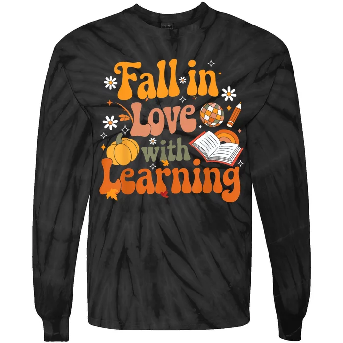 Fall In Love With Learning Teacher Tie-Dye Long Sleeve Shirt