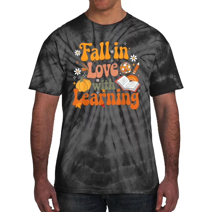 Fall In Love With Learning Teacher Tie-Dye T-Shirt