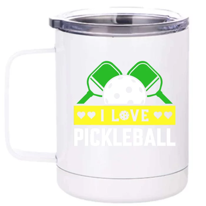 Funny I Love Pickleball Front & Back 12oz Stainless Steel Tumbler Cup