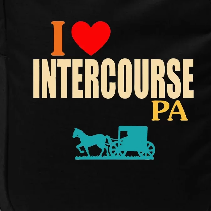 Funny I Love Intercourse Pa Apparel Impact Tech Backpack