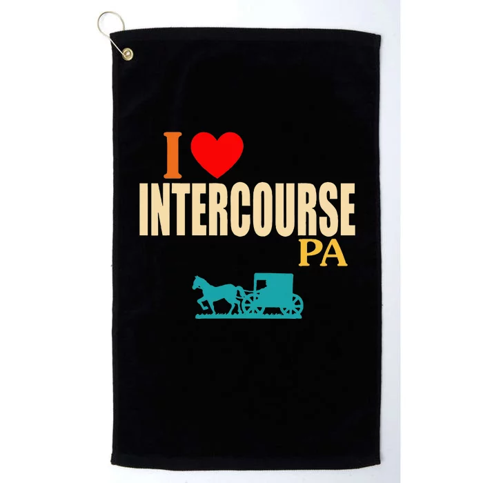 Funny I Love Intercourse Pa Apparel Platinum Collection Golf Towel