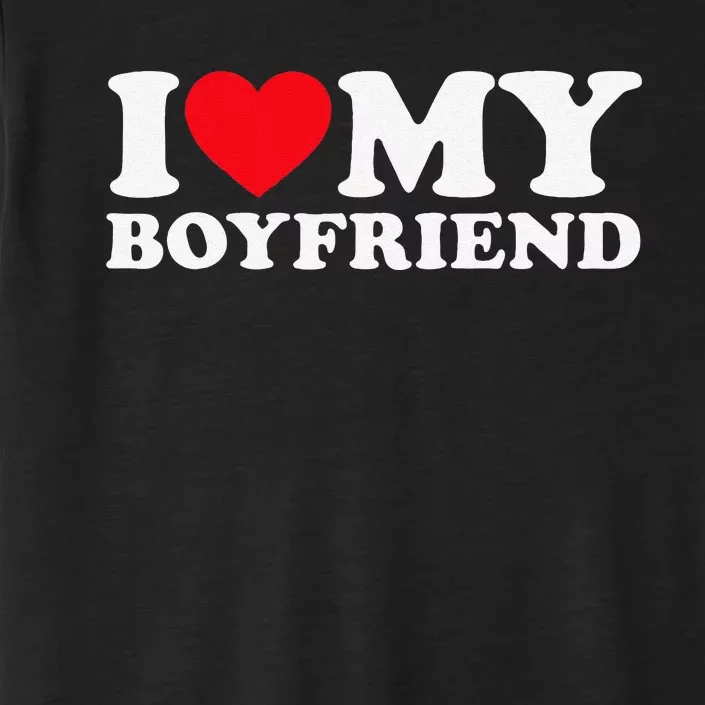 Funny I Love My Boyfriend Heart My Boyfriend Bf ChromaSoft Performance T-Shirt