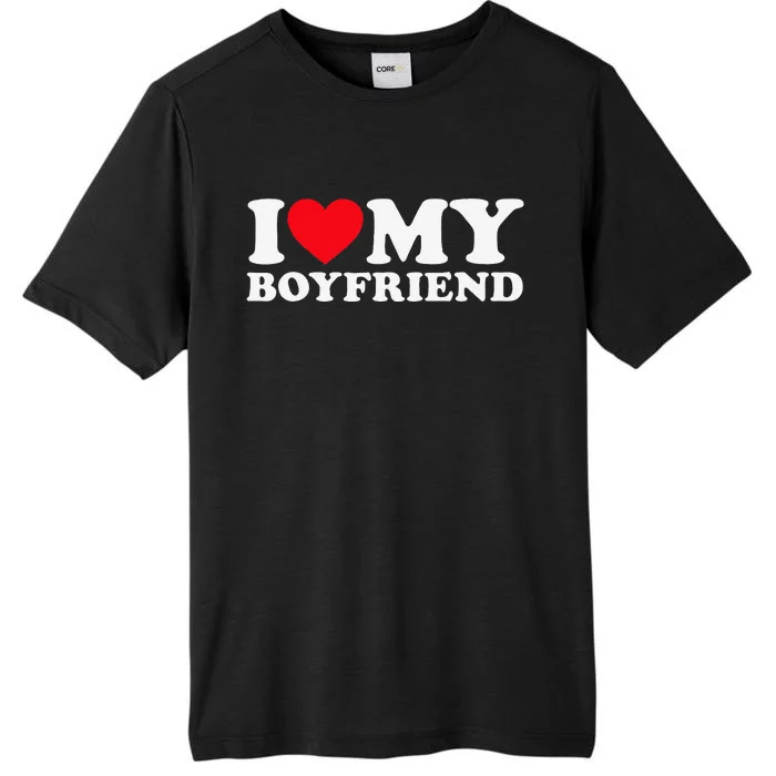 Funny I Love My Boyfriend Heart My Boyfriend Bf ChromaSoft Performance T-Shirt