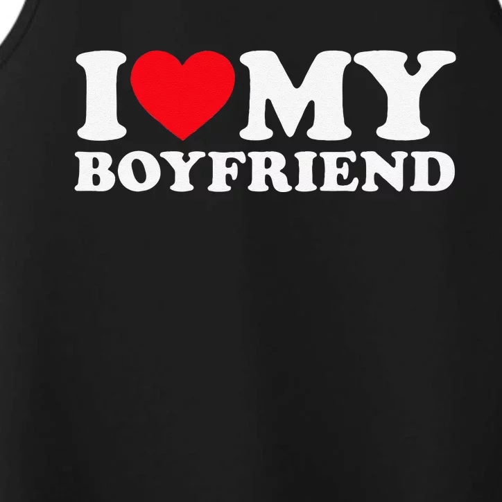 Funny I Love My Boyfriend Heart My Boyfriend Bf Performance Tank