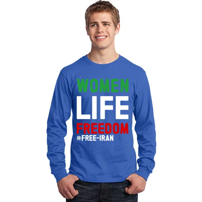 Free Iran Life Freedom Stand With Persian Funny Gift Tall Long Sleeve T-Shirt