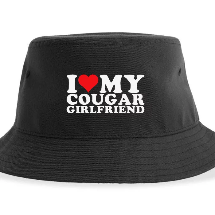 Funny I Love My Cougar Girlfriend I Heart My Cougar Girlfriend Gf Sustainable Bucket Hat