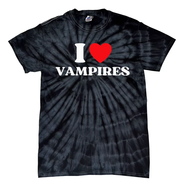 Funny I Love Vampires I Red Heart Vampires Halloween Tie-Dye T-Shirt