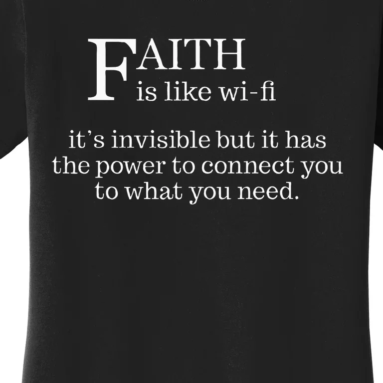 Faith Is Like Wifi Funny Christian Pastoral Women's T-Shirt