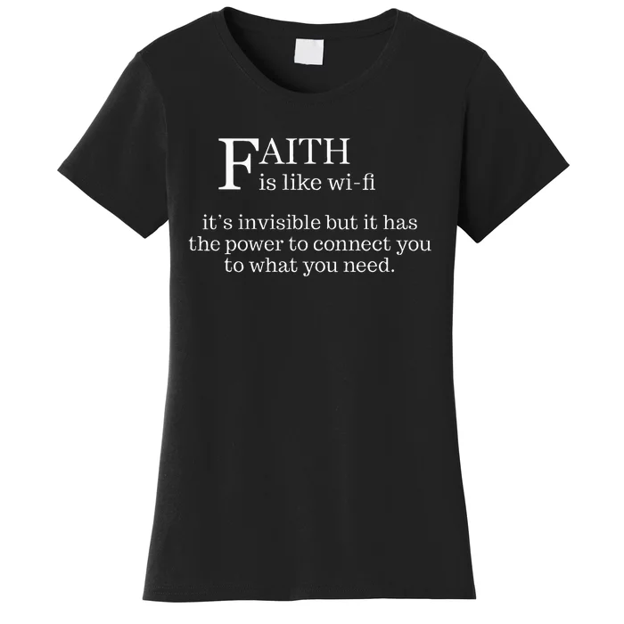 Faith Is Like Wifi Funny Christian Pastoral Women's T-Shirt