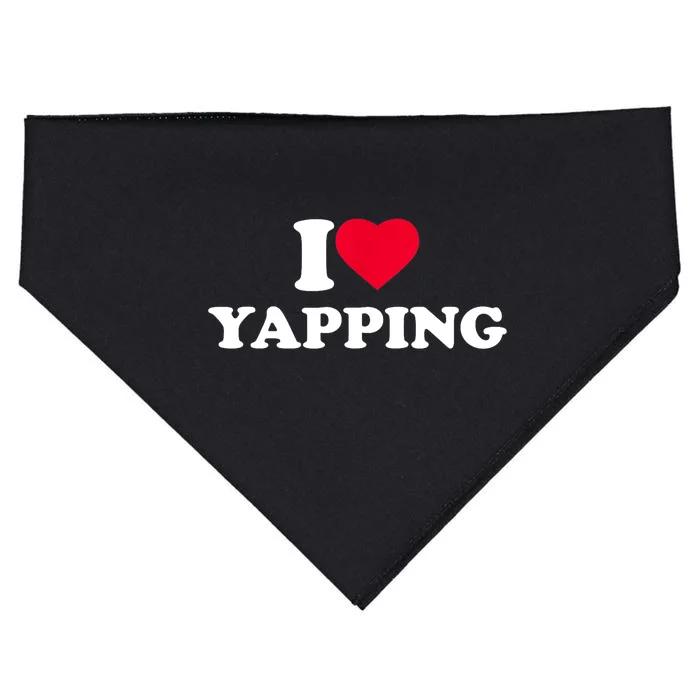 Funny I Love Heart Yapping Lover Yapper Gift USA-Made Doggie Bandana