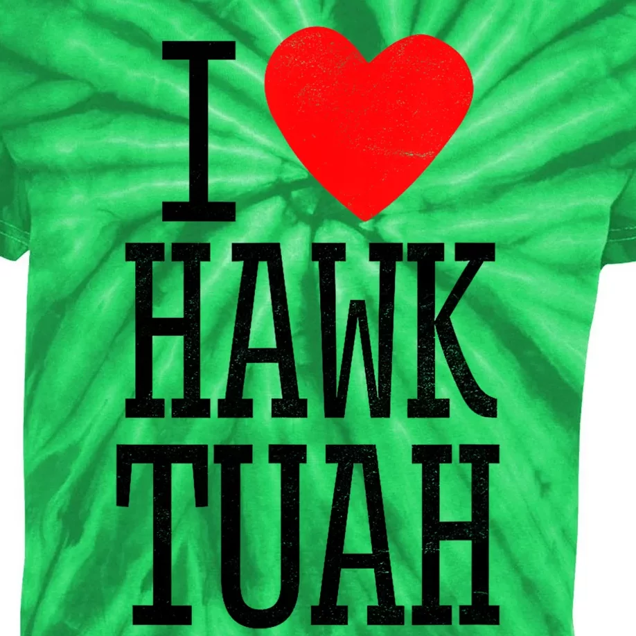 Funny I Love Hawk Tuah Heart Gift Kids Tie-Dye T-Shirt