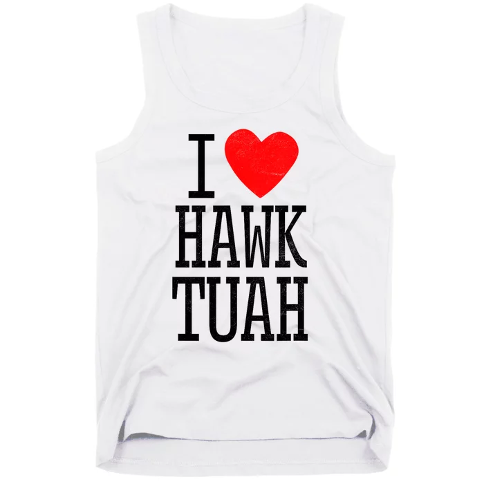 Funny I Love Hawk Tuah Heart Gift Tank Top