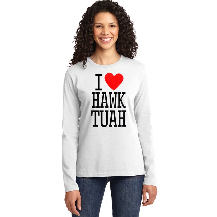 Funny I Love Hawk Tuah Heart Gift Ladies Long Sleeve Shirt