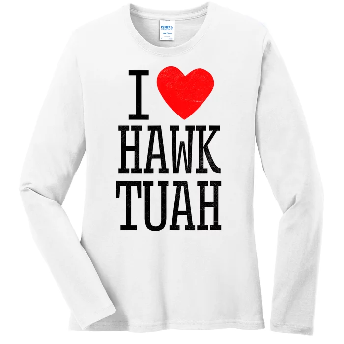 Funny I Love Hawk Tuah Heart Gift Ladies Long Sleeve Shirt