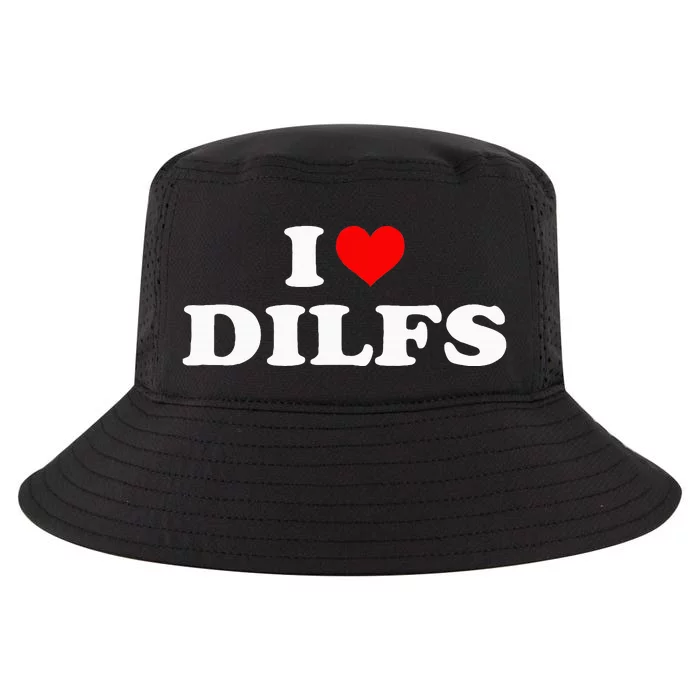 Funny I Love Dilfs I Heart Dilfs Red Heart Cool Cool Comfort Performance Bucket Hat