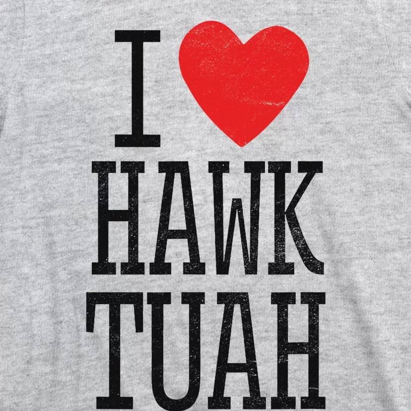 Funny I Love Hawk Tuah Heart Guy Spit Joke Wet That Thang T-Shirt