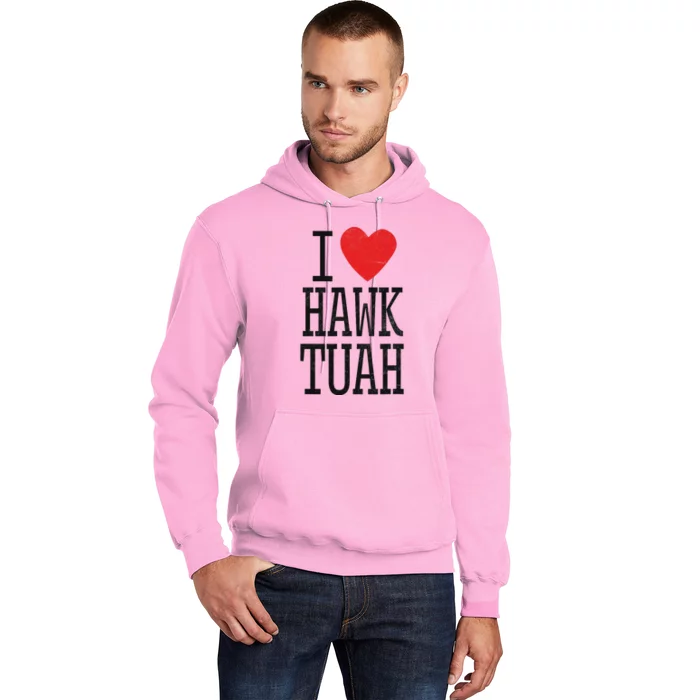 Funny I Love Hawk Tuah Heart Guy Spit Joke Wet That Thang Hoodie