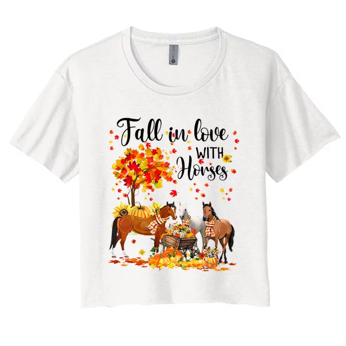 Fall In Love With Horses Autumn Fall Love Horse Thanksgiving Women's Crop Top Tee