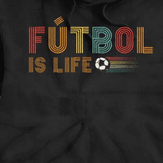 Futbol Is Life Football Lover Soccer Funny Vintage Tie Dye Hoodie