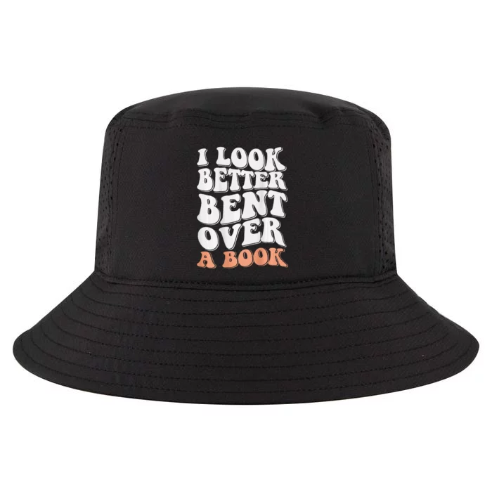 Funny I Look Better Bent Over (On Back) Cool Comfort Performance Bucket Hat