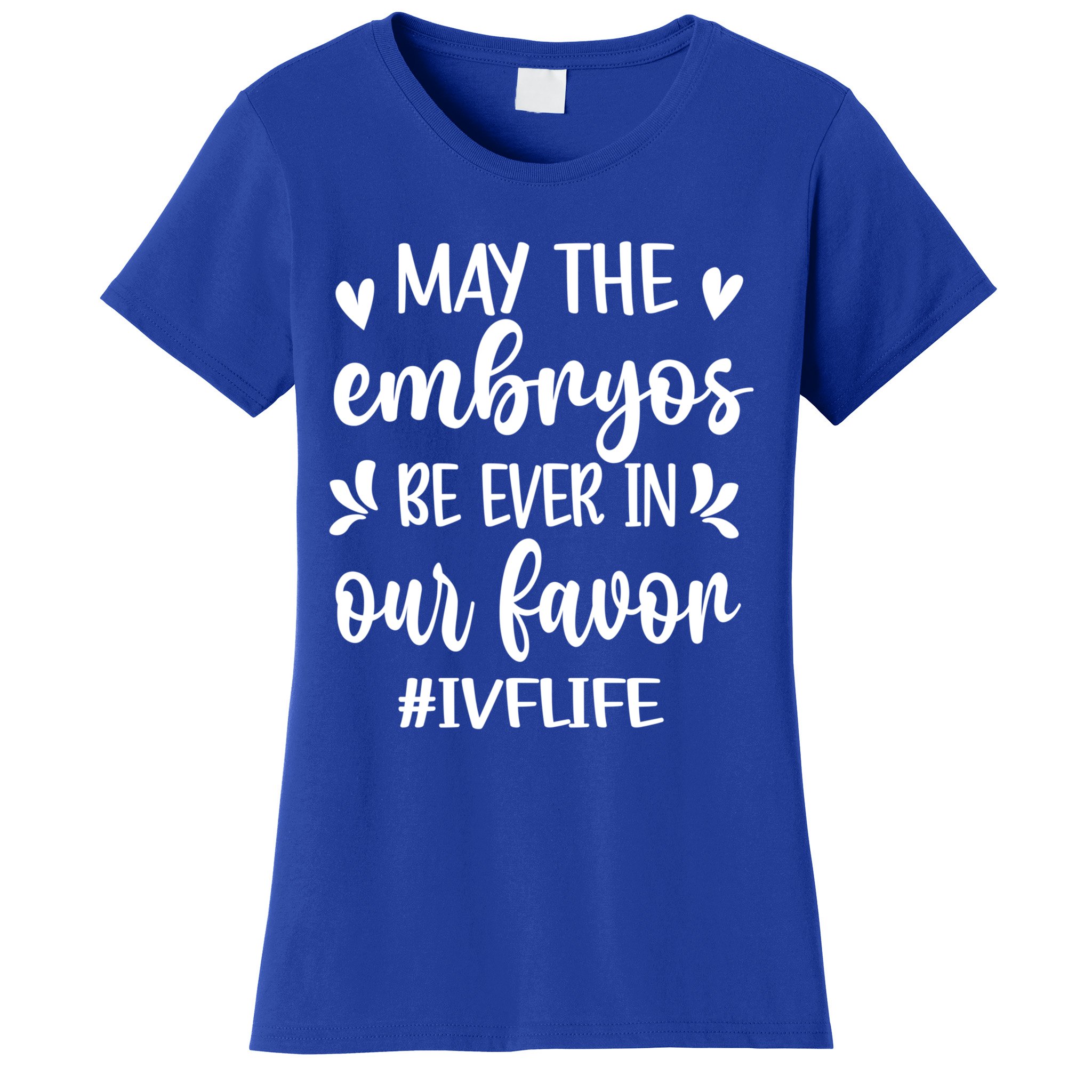 Funny ivf sales shirts