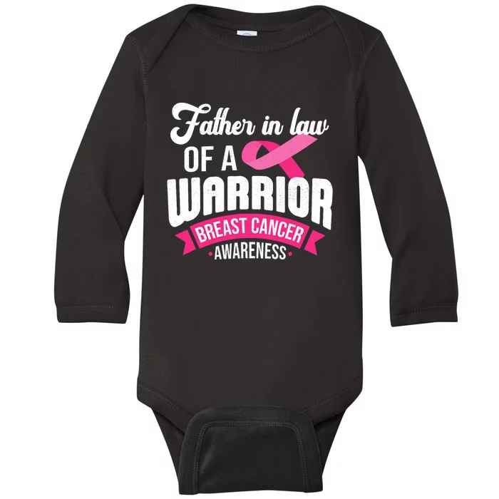 Father In Law Of A Warrior Breast Cancer Awareness Support Baby Long Sleeve Bodysuit