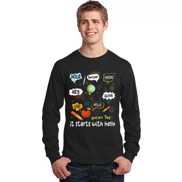 Friendship Inclusion Language Teacher It Starts With Hello Gift Tall Long Sleeve T-Shirt