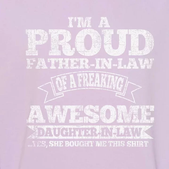 Father In Law Fathers Day From Daughter In Law Garment-Dyed Sweatshirt