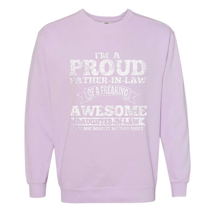 Father In Law Fathers Day From Daughter In Law Garment-Dyed Sweatshirt