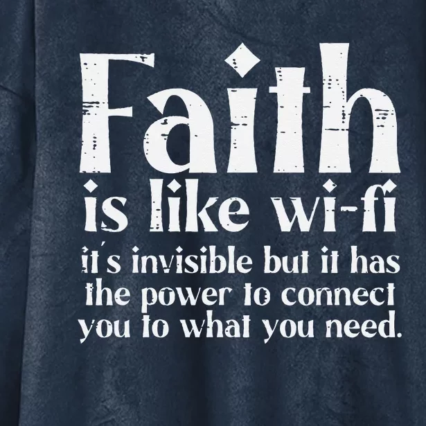 Faith Is Like Wifi God Jesus Religious Christian Hooded Wearable Blanket