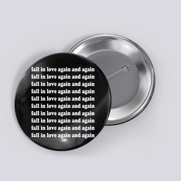 Fall In Love Again And Again Button