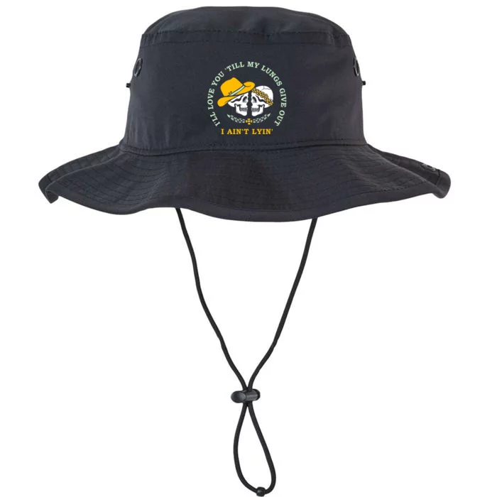 Funny I'll Love You Till My Lungs Give Out A Ain't Lyin Legacy Cool Fit Booney Bucket Hat