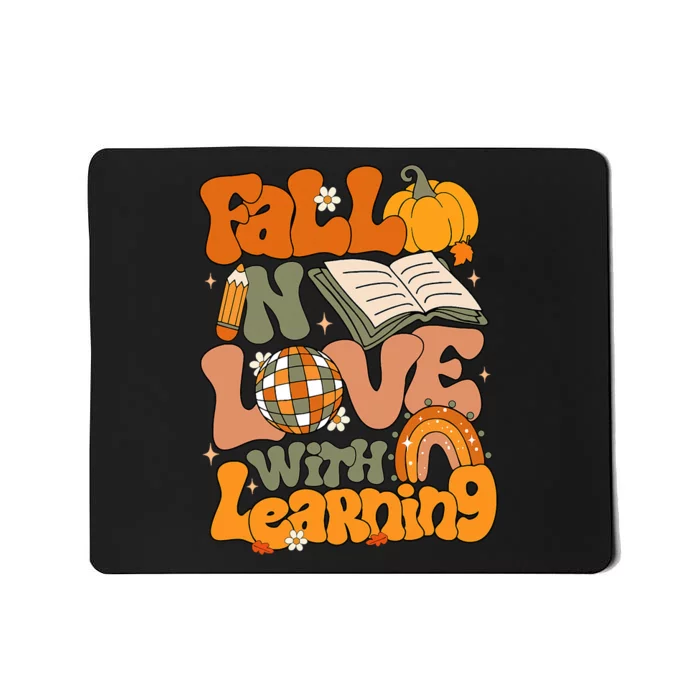 Fall In Love With Learning Autum Thanksgiving Teacher Mousepad