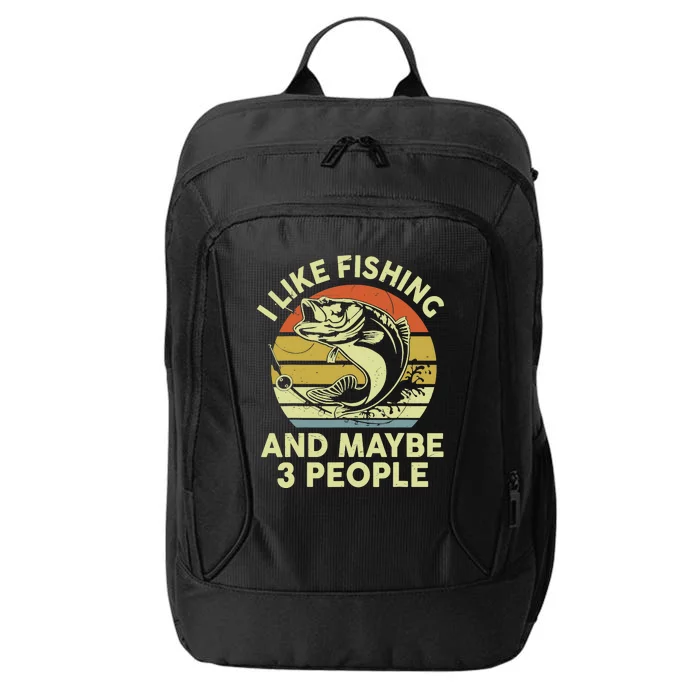 Funny I Like Bass Fishing Maybe 3 People City Backpack